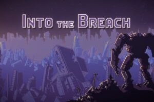 Into the Breach Review