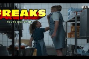 Freaks: You’re One of Us Review